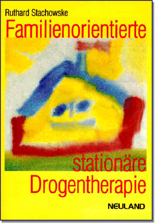 Familienorientierte stationäre Drogentherapie